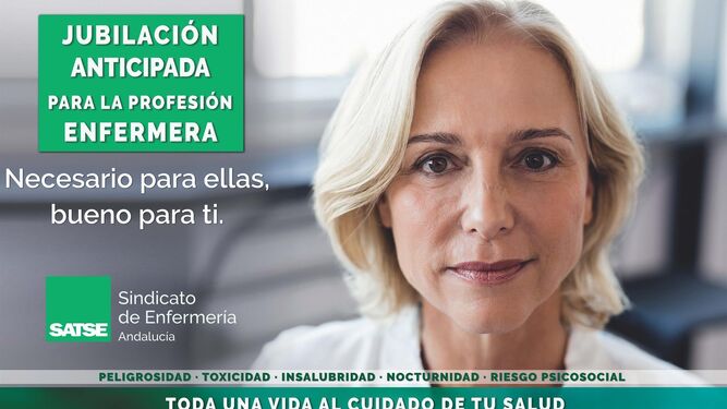 Satse difunde en Andalucía una campaña para reclamar la jubilación anticipada voluntaria de la profesión enfermera