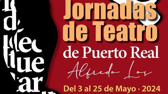 Cartel de las XIX Jornadas de Teatro de Puerto Real ‘Alfredo Los’.